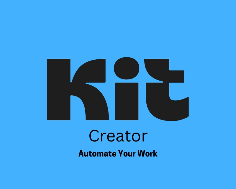 An image of Kit logo and text that says "Creator - Automate Your Work" against a blue background.