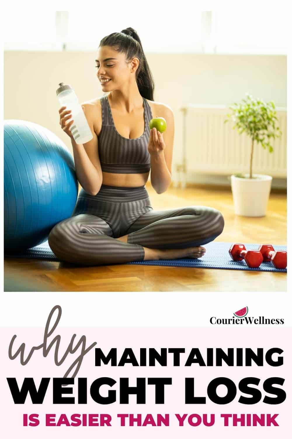 A woman sitting on the floor, happily eating an apple and drinking water after a workout, feels proud to have found an easy way to maintain weight loss.