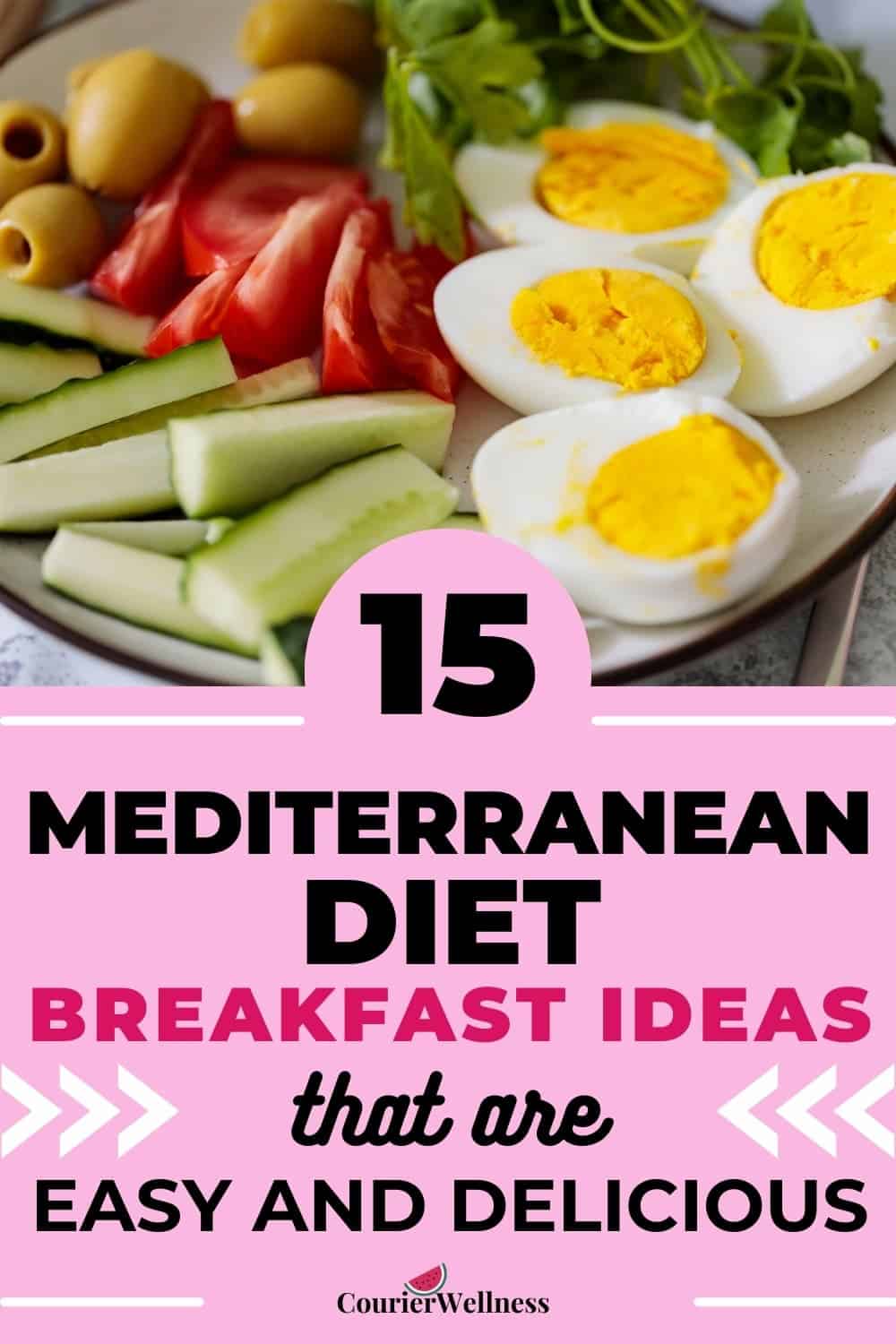 Sliced hard-boiled eggs with tomatoes, cucumbers, olives, and parsley offer simple Mediterranean diet breakfast ideas rich in healthy fats and fiber.